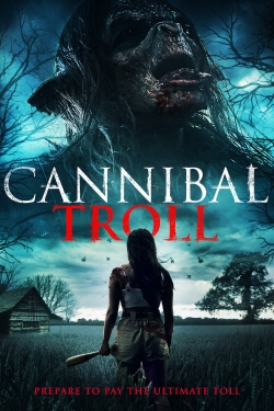 Watch Cannibal Troll movies free hd online