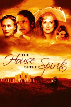 Watch The House of the Spirits movies free hd online