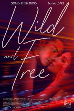 Watch Wild and Free movies free hd online