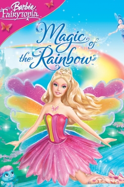 Watch Barbie Fairytopia: Magic of the Rainbow movies free hd online