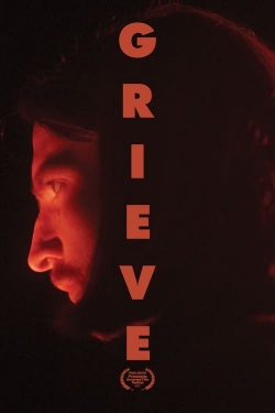 Watch Grieve movies free hd online