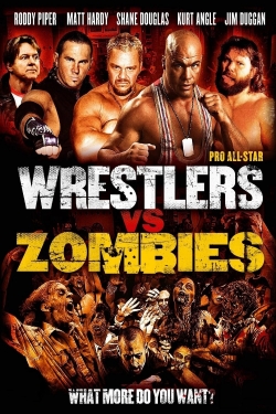 Watch Pro Wrestlers vs Zombies movies free hd online