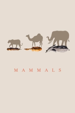 Watch Mammals movies free hd online