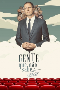 Watch Gente Que Não Sabe Estar movies free hd online