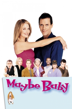 Watch Maybe Baby movies free hd online