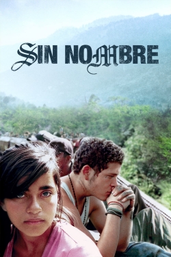 Watch Sin Nombre movies free hd online