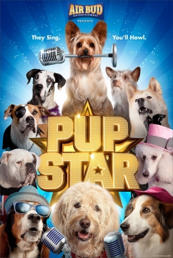 Watch Pup Star movies free hd online