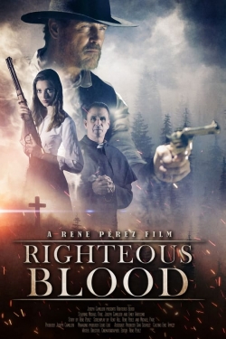 Watch Righteous Blood movies free hd online