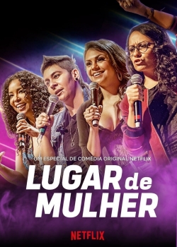 Watch Lugar de Mulher movies free hd online