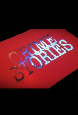 Watch Crime Stories movies free hd online