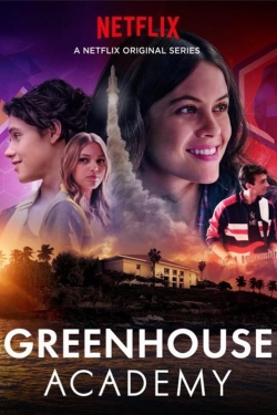 Watch Greenhouse Academy movies free hd online