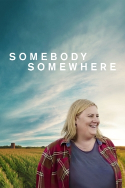 Watch Somebody Somewhere movies free hd online