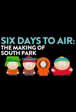 Watch 6 Days to Air: The Making of South Park movies free hd online