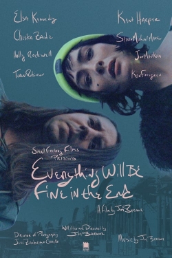 Watch Everything Will Be Fine In The End movies free hd online