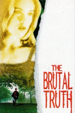 Watch The Brutal Truth movies free hd online