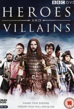 Watch Heroes and Villains movies free hd online