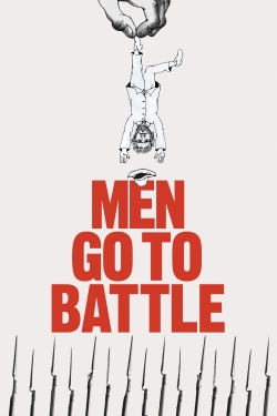 Watch Men Go to Battle movies free hd online