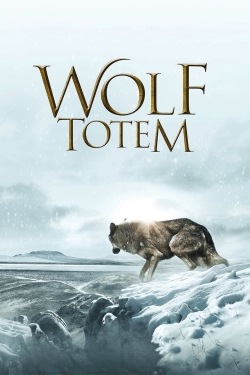 Watch Wolf Totem movies free hd online