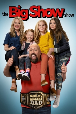 Watch The Big Show Show movies free hd online