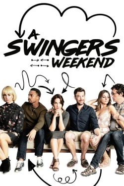 Watch A Swingers Weekend movies free hd online