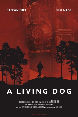 Watch A Living Dog movies free hd online