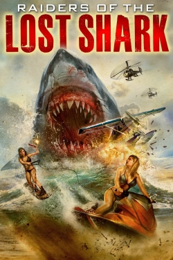 Watch Raiders Of The Lost Shark movies free hd online