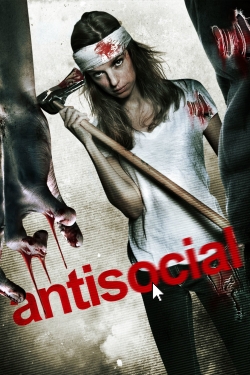 Watch Antisocial movies free hd online