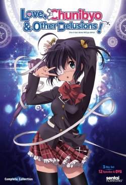 Watch Love, Chunibyo & Other Delusions movies free hd online