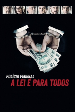 Watch Federal Police - No One is Above the Law movies free hd online