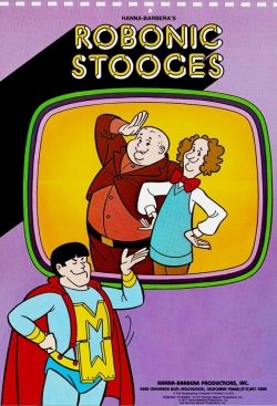 Watch The Robonic Stooges movies free hd online