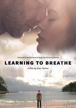 Watch Learning to Breathe movies free hd online