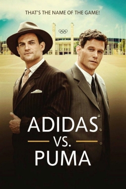 Watch Adidas vs. Puma - That's The Name Of The Game! movies free hd online