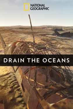 Watch Drain the Oceans movies free hd online