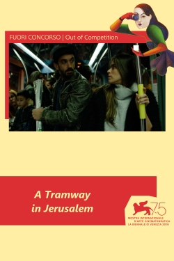 Watch A Tramway in Jerusalem movies free hd online