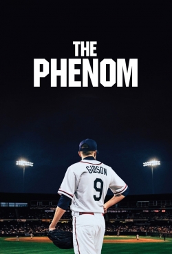 Watch The Phenom movies free hd online