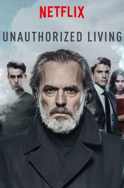 Watch Unauthorized Living movies free hd online