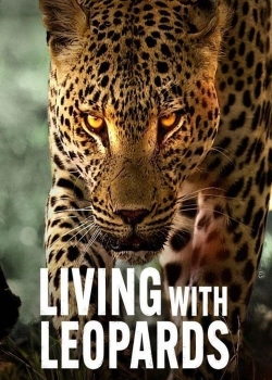 Watch Living with Leopards movies free hd online