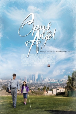 Watch Opus of an Angel movies free hd online