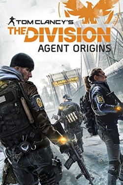 Watch The Division: Agent Origins movies free hd online