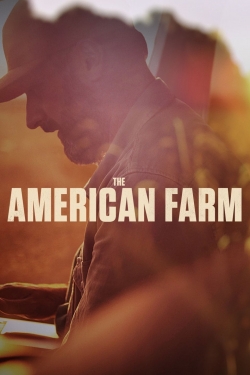 Watch The American Farm movies free hd online