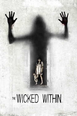 Watch The Wicked Within movies free hd online