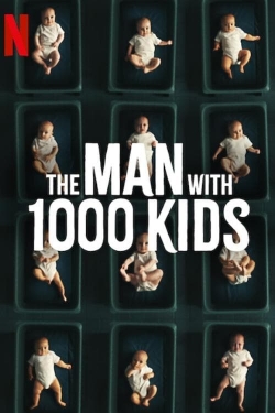 Watch The Man with 1000 Kids movies free hd online