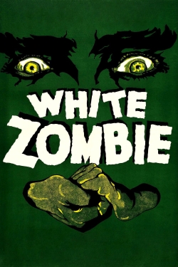 Watch White Zombie movies free hd online