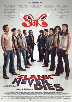 Watch Slank Never Dies movies free hd online