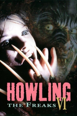 Watch Howling VI: The Freaks movies free hd online