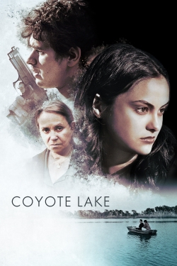 Watch Coyote Lake movies free hd online