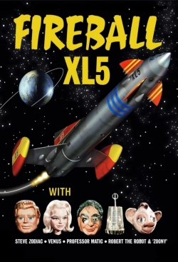 Watch Fireball XL5 movies free hd online