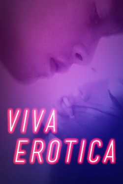 Watch Viva Erotica movies free hd online