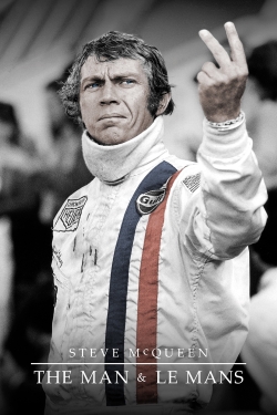 Watch Steve McQueen: The Man & Le Mans movies free hd online