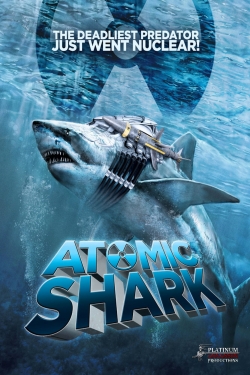 Watch Atomic Shark movies free hd online